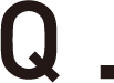 Q.