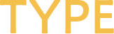 TYPE
